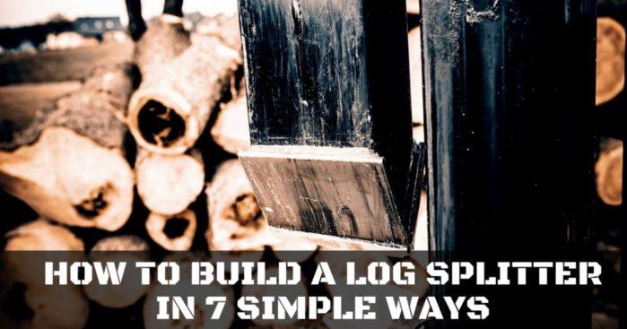 How to Build a Log Splitter