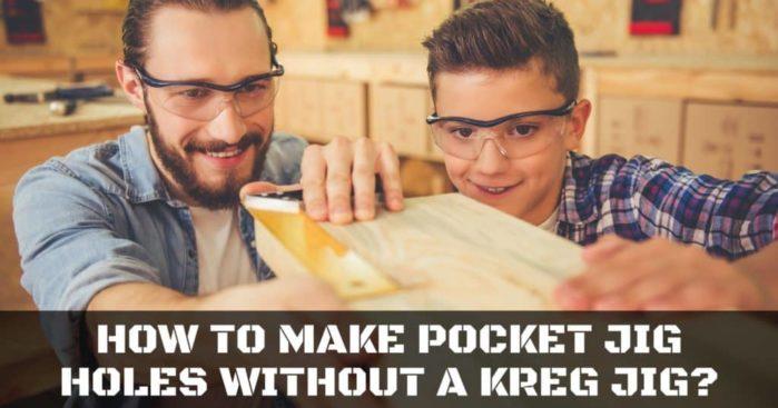 How to make pocket jig holes without a Kreg jig