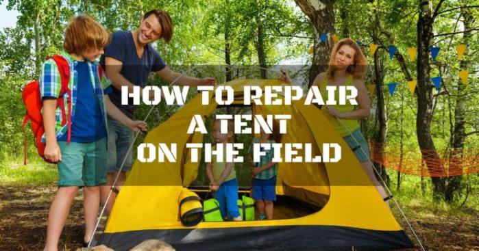 how to repair a tent