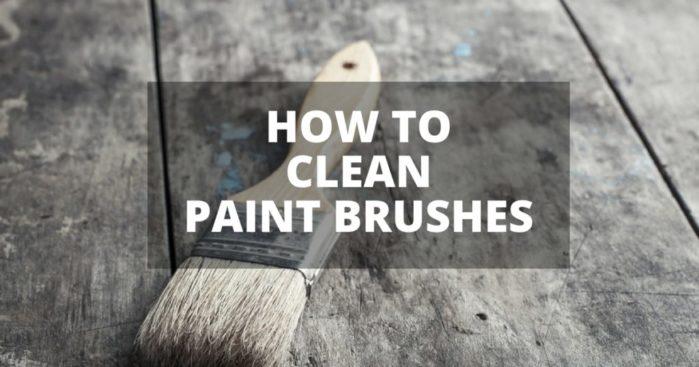 How to clean paint brushes