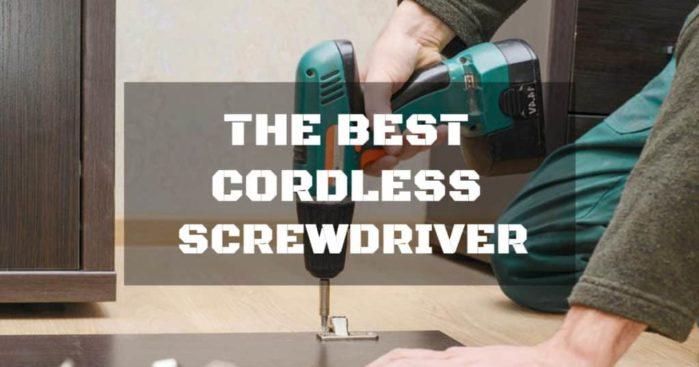 Best Cordless Screwdriver