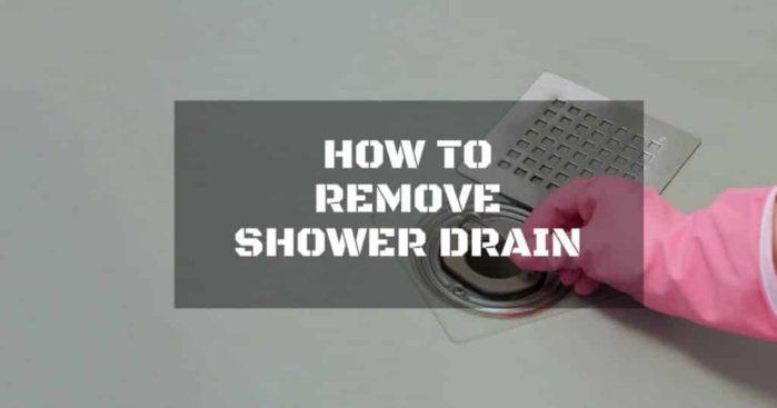how to remove shower drain