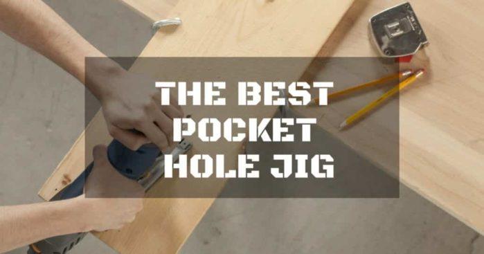 best pocket hole jig