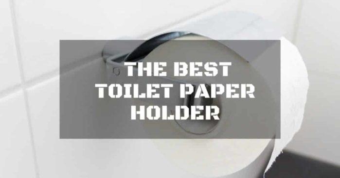 best toilet paper holder