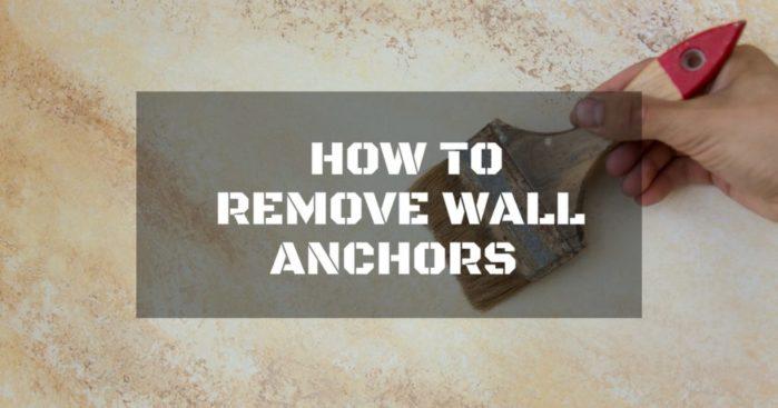 how to remove wall anchors
