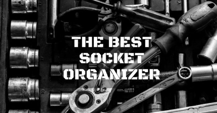 best socket organizer
