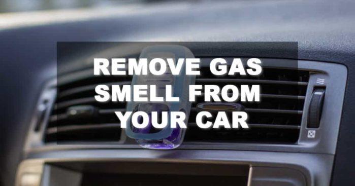 How to Remove Gas Smell from Your Car