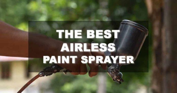 Best Airless Paint Sprayer