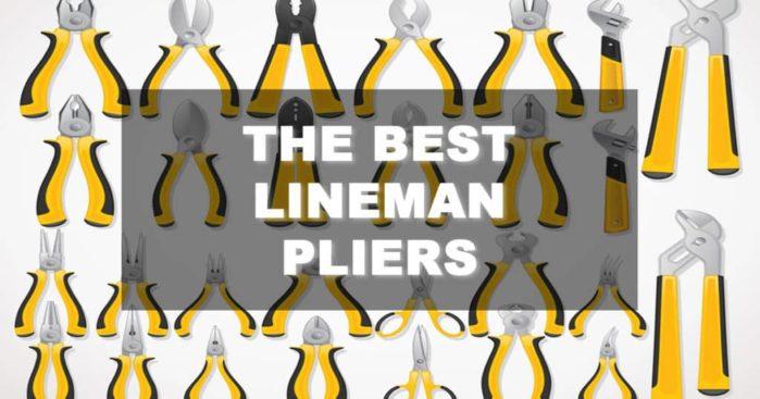 Best Lineman Pliers
