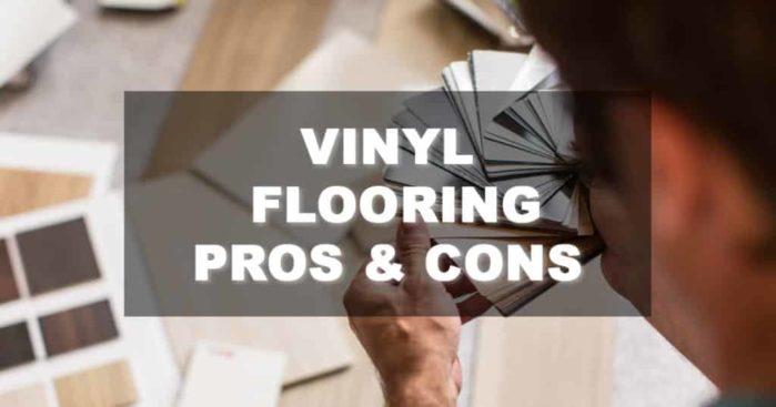 vinyl flooring pros and cons