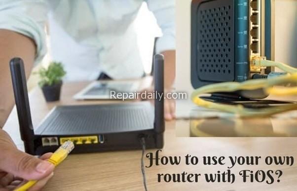 How to use your own router with FiOS