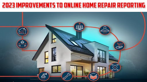 2023 Improvements to online home repair reporting